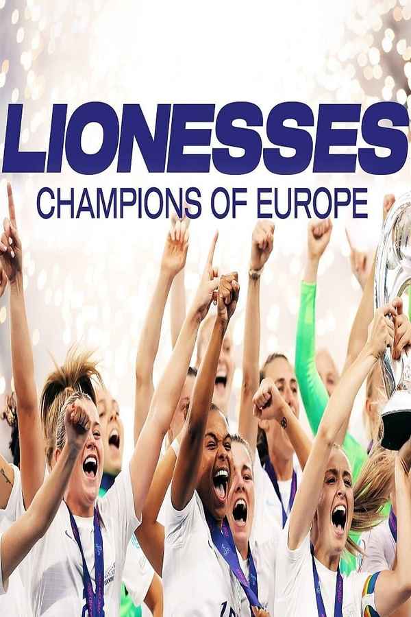 Lionesses: Champions of Europe Poster 4