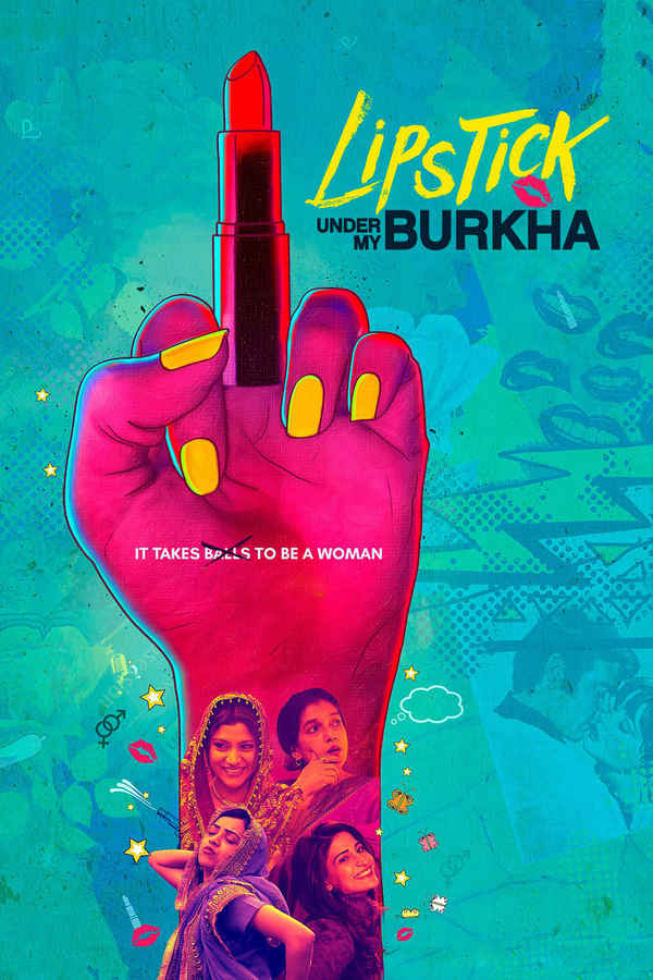 Lipstick Under My Burkha Poster 7