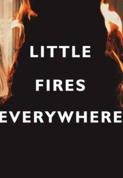 Little Fires Everywhere