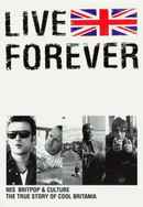 Live Forever Poster 2
