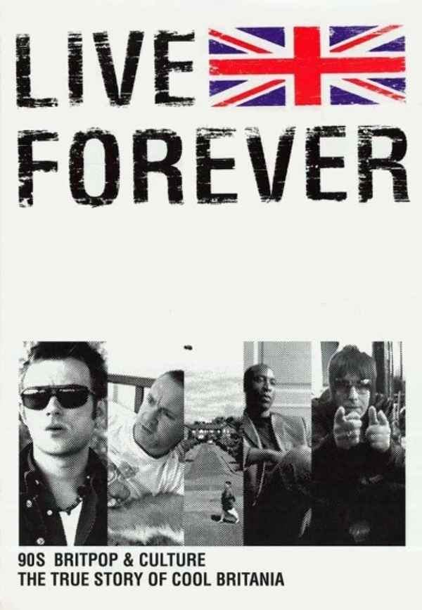 Live Forever Poster 2