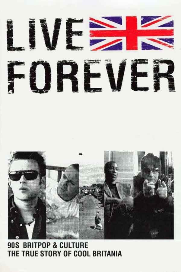 Live Forever Poster 1
