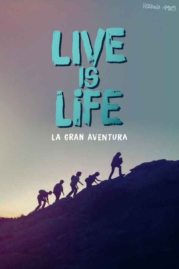 Live is Life Poster 2