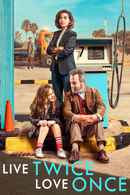 Live Twice, Love Once Poster 1