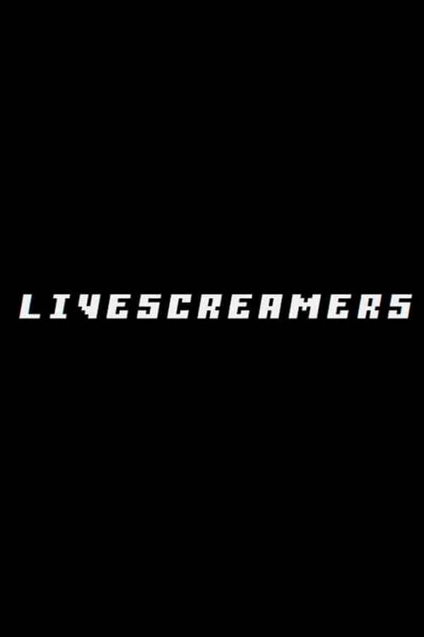 Livescreamers Poster 4