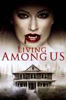 Living Among Us Poster 1