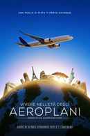 Living in the Age of Airplanes Poster 1