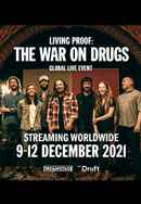 Living Proof: The War On Drugs Poster 2