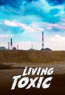 Living Toxic Poster 6