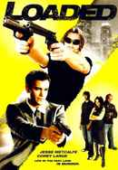 Loaded Poster 4