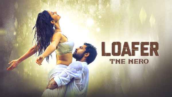 Loafer: The Hero Poster 2