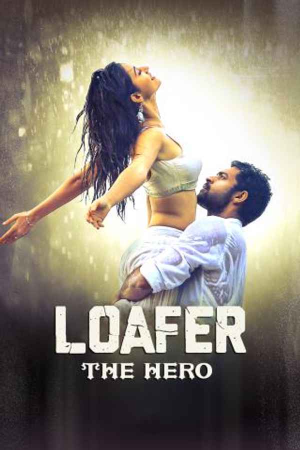 Loafer: The Hero Poster 6