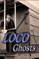 Loco Ghosts Poster 7