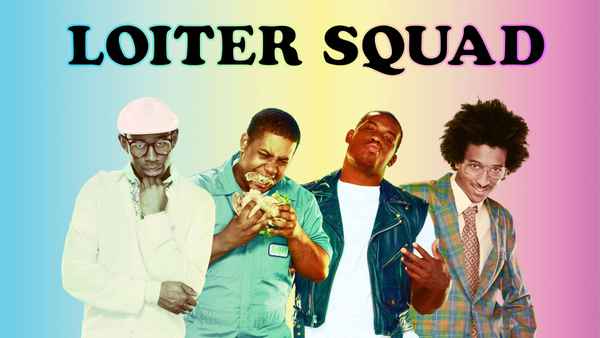 Loiter Squad Poster 1