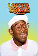 Loiter Squad Poster 7