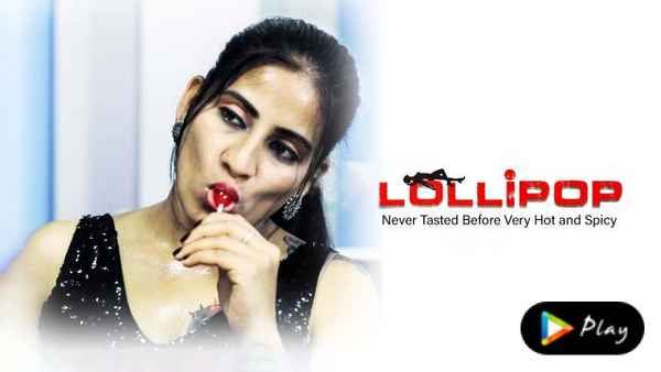 Lollipop (Never Tasted Before Very Hot and Spicy) Poster 2