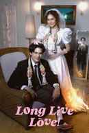 Long Live Love! Poster 5