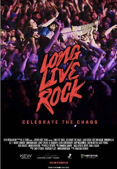 Long Live Rock... Celebrate the Chaos