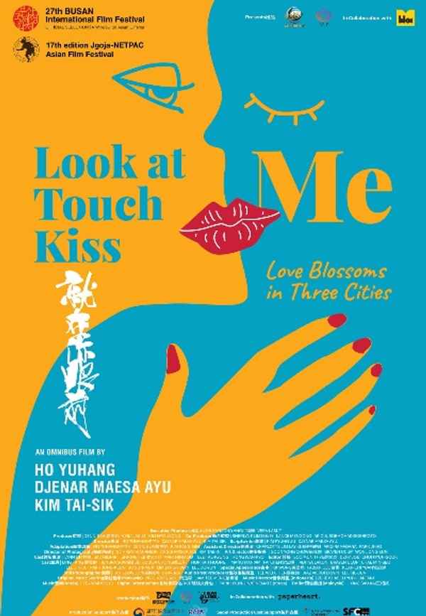 Look At Me Touch Me Kiss Me Poster 6