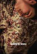 Looking for Venera Poster 5