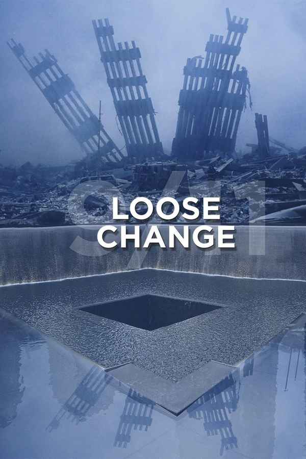 Loose Change Poster 1