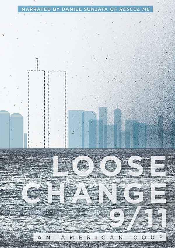 Loose Change 9/11: An American Coup Poster 3