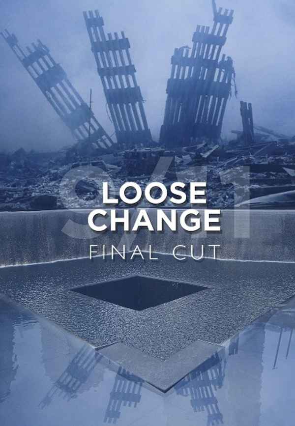 Loose Change: Final Cut Poster 5