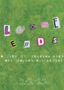 loose ends Poster 2