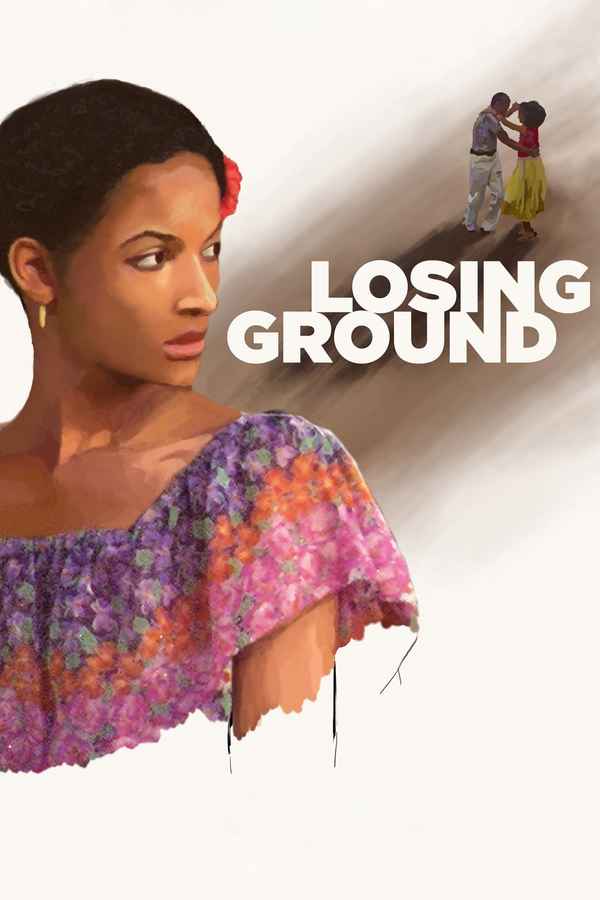 Losing Ground Poster 3
