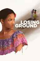 Losing Ground Poster 4