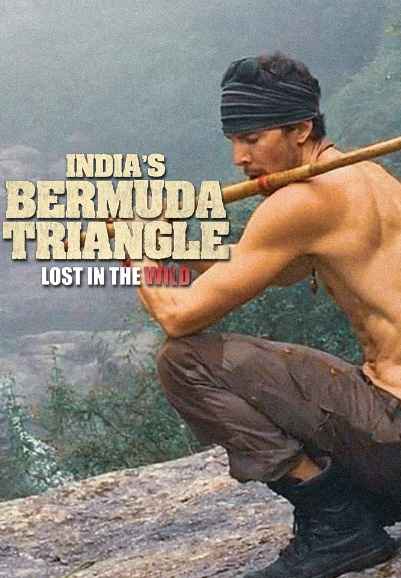 Lost in the Wild: India's Bermuda Triangle