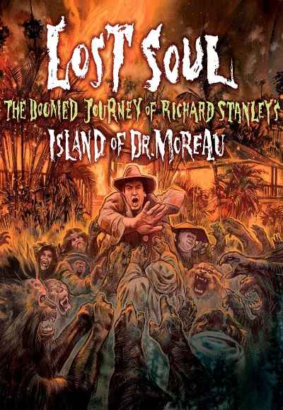 Lost Soul: The Doomed Journey of Richard Stanley's “Island of Dr. Moreau”