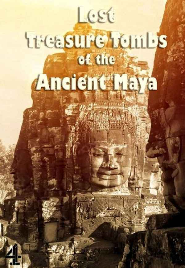 Lost Treasure Tombs of the Ancient Maya Poster 4