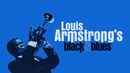 Louis Armstrong's Black & Blues Poster 2