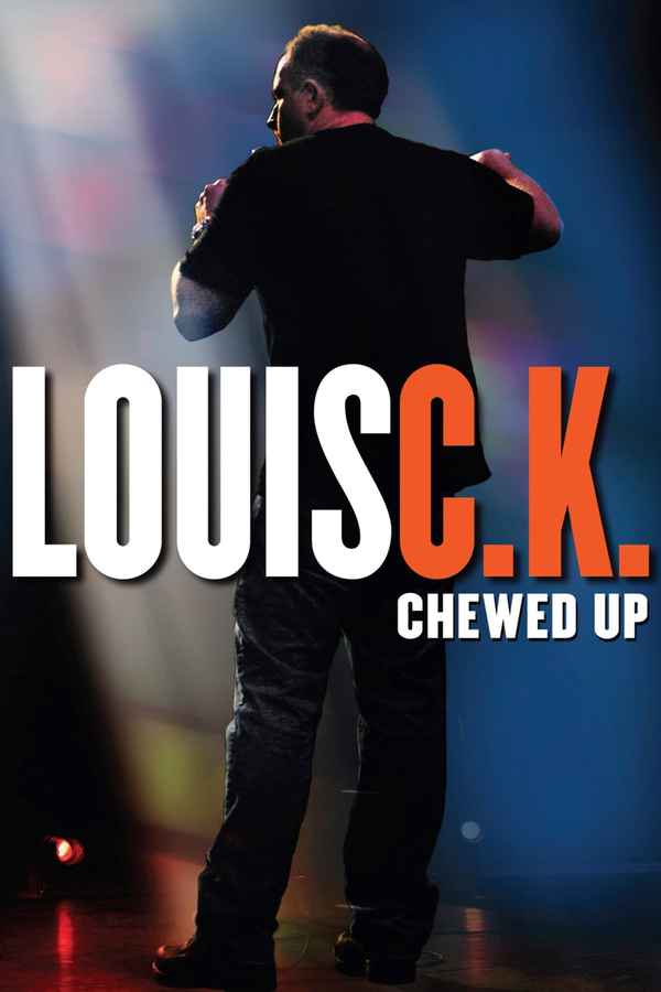 Louis C.K.: Chewed Up Poster 2