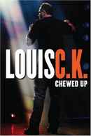 Louis C.K.: Chewed Up Poster 3