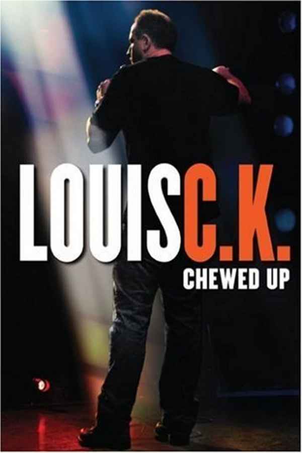 Louis C.K.: Chewed Up Poster 3