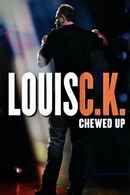 Louis C.K.: Chewed Up Poster 4