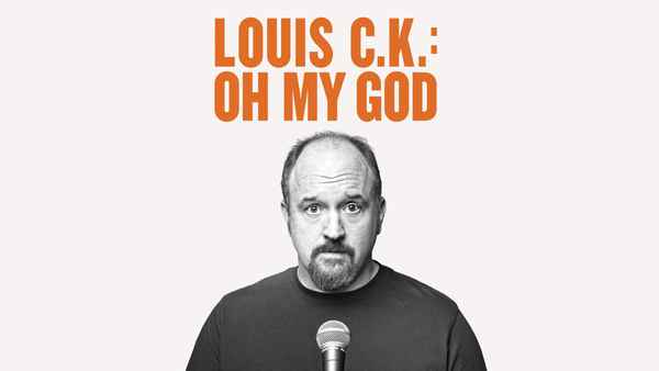 Louis C.K.: Oh My God Poster 1
