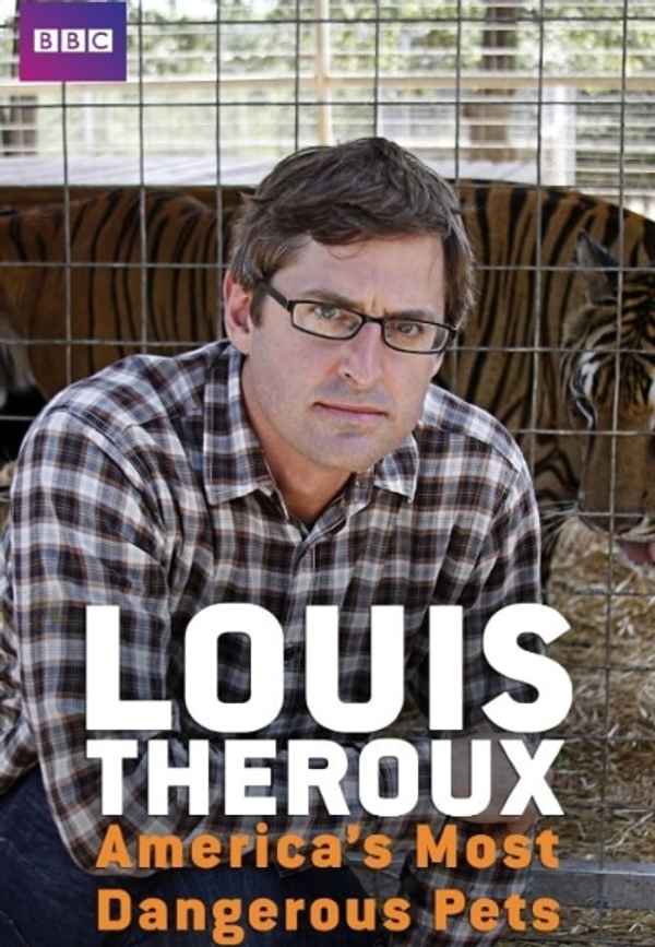 Louis Theroux: America's Most Dangerous Pets Poster 3