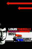 Louis Theroux: America's Most Hated Family in Crisis Poster 2