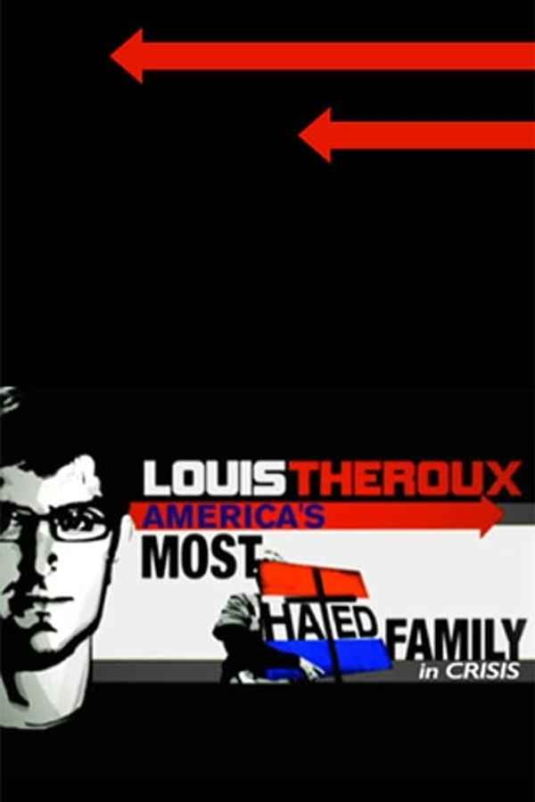 Louis Theroux: America's Most Hated Family in Crisis Poster 2