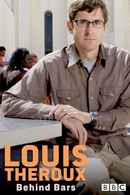 Louis Theroux: Behind Bars Poster 1