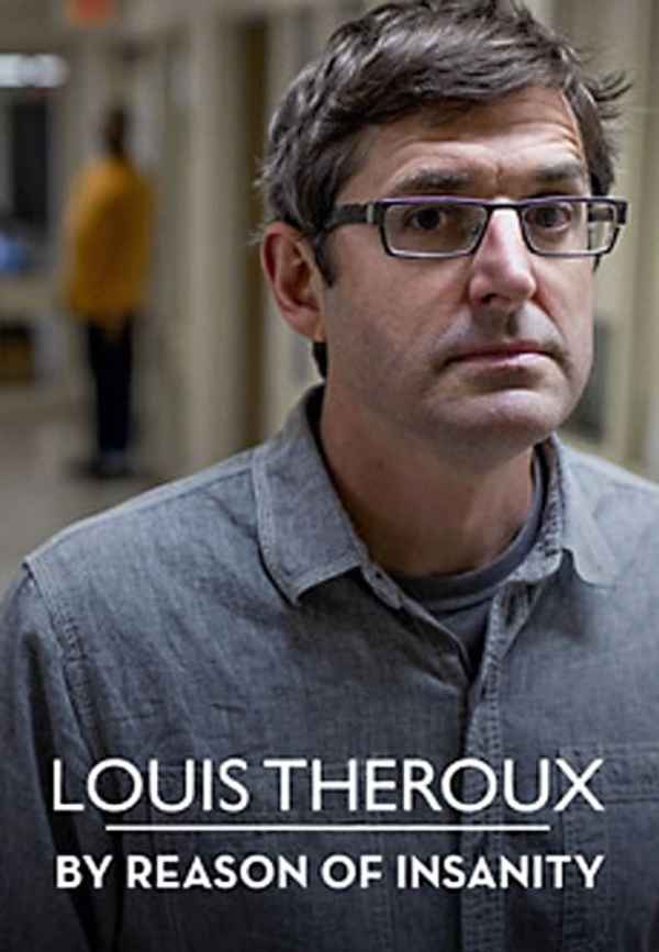 Louis Theroux: By Reason of Insanity Poster 5