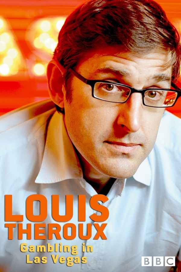 Louis Theroux: Gambling in Las Vegas Poster 1