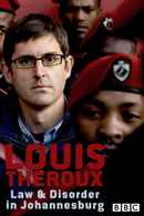 Louis Theroux: Law and Disorder in Johannesburg Poster 1