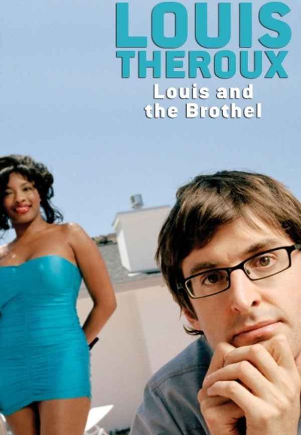 Louis Theroux: Louis and the Brothel Poster 5