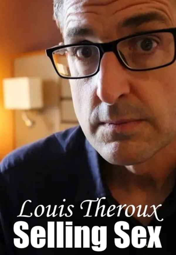 Louis Theroux: Selling Sex Poster 4