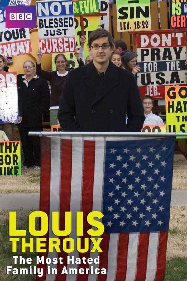 Louis Theroux: The Most Hated Family in America Poster 2