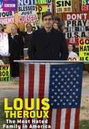 Louis Theroux: The Most Hated Family in America Poster 6